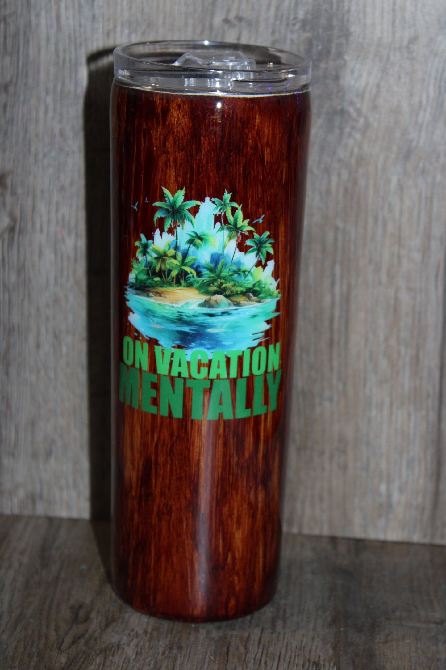 #15 20oz Mental Vacation woodgrain